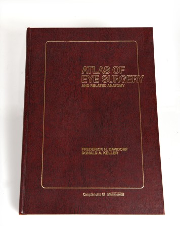 Atlas of Eye Surgery and related anatomy, Frederick H. Davidorf, Donald A. Keller